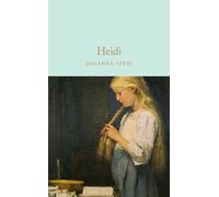 Johanna Spyri Heidi (Copertina rigida) Macmillan Collector's Library
