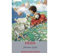 Johanna Spyri Heidi (Fully illustrated in Colour) (Tascabile)