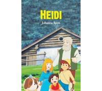 Johanna Spyri Heidi (Tascabile)