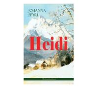 Johanna Spyri Heidi (Weihnachtsedition) (Tascabile)