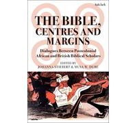 Johanna Stiebert The Bible, Centres and Margins (Tascabile)