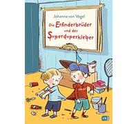 Johanna von Vog Die Erfinderbrüder und der Superduperkleber ( (Copertina rigida)