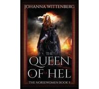 Johanna Wittenberg The Queen of Hel (Tascabile)