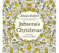 Johanna's Christmas: A Festive Colouring Book [Lingua inglese]