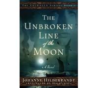 Johanne Hildebrandt The Unbroken Line of the Moon (Tascabile) Valhalla