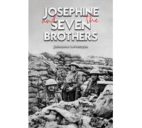 Johanne Levesque Josephine and The Seven Brothers (Tascabile)