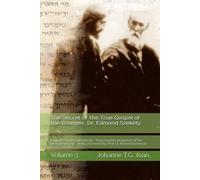 Johanne T G Joa The Secret of the True Gospel of the Essenes by Dr. (Tascabile)