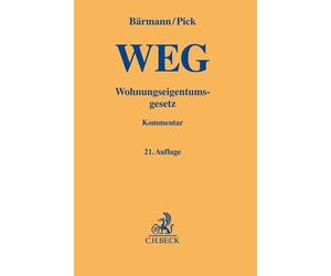 Johannes Bärman Wohnungseigentumsgesetz: Gesetz über das Wohn (Copertina rigida)