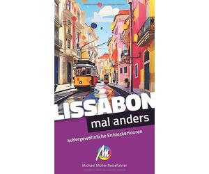 Johannes Beck Lissabon - mal anders MICHAEL MÜLLER REISEFÜHRER: auße (Tascabile)