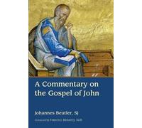 Johannes Beutler A Commentary on the Gospel of John (Tascabile)
