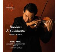 9265571 Audio Cd Ning Feng: Brahms & Goldmark - Violin Concertos