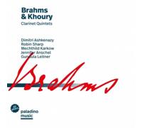 Johannes Brahms Brahms & Khoury: Clarinet Quintets (CD) Album