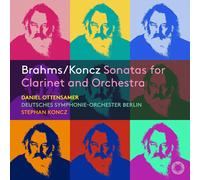 Johannes Brahms Brahms/Koncz: Sonatas for Clarinet and Orchestra (CD) Album
