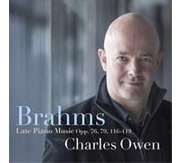 Johannes Brahms Brahms: Late Piano Music Opp. 76, 79, 116-119 (CD) Album