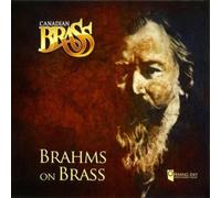Johannes Brahms Brahms On Brass (CD) Album