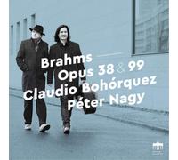 Johannes Brahms Brahms: Opus 38 & 99 (CD) Album