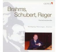 Johannes Brahms Brahms, Schubert, Reger: Variationswerke (CD) Album