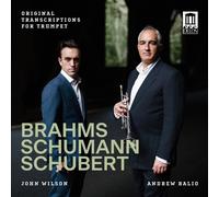 Johannes Brahms Brahms/Schumann/Schubert: Original Transcriptions for Trump (CD)