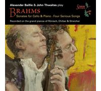 Johannes Brahms Brahms: Sonatas for Cello & Piano/Four Serious Songs Album