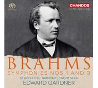 Bergen Philharmonic Orchestra, Edward Gardner - Brahms: Symphonies Nos 1 & 3