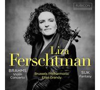 Brussels Philharmonic, Liza Ferschtman - Violinkonzert Op.77/Fantasie Op.24