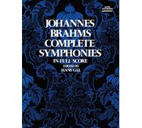 Johannes Brahms: Complete Symphonies in Full Score | Raccolta di Brani Musicali