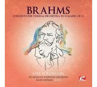 Johannes Brahms CONCERTO FOR VIOLIN AND ORCHESTRA IN D MAJOR, OP. 77 (CD)