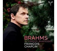 Johannes Brahms - Intermezzi, Rhapsodies