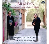 Johannes Brahms J. Brahms: Les 3 Sonates Pour Violin & Piano (CD) Album