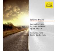 Johannes Brahms Johannes Brahms: Complete Sonatas for Piano and Violin, Op. (CD)