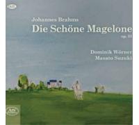Johannes Brahms Johannes Brahms: Die Schone Magelone Album