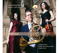 Johannes Brahms Johannes Brahms: Horn Trio/Violin Sonatas (CD) Album