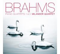 Johannes Brahms Johannes Brahms: Piano Quartets Nos. 1 and 3 (CD) Album