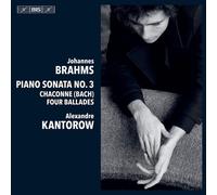Johannes Brahms Johannes Brahms: Piano Sonata No. 3/Chaconne (Bach)/Four Ba (CD)