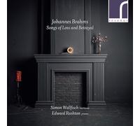 Johannes Brahms Johannes Brahms: Songs of Loss and Betrayal Album