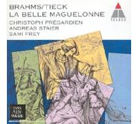 Johannes Brahms - La Belle Maguelone