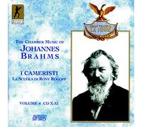 Johannes Brahms: La Musica Da Camera Vol. 4 (I Cameristi La Scuola Di Rony Rogoff)