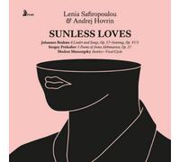 Johannes Brahms Lenia Safiropoulou/Andrej Hovrin: Sunless Loves (CD) Album