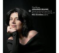 Johannes Brahms Nino Gvetadze: The Muse (CD) Album