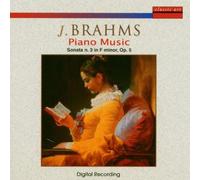 Johannes Brahms Piano Music: Sonata N.3 (CD)