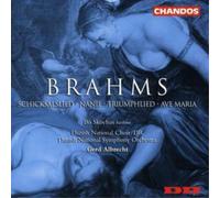 Johannes Brahms Schicksalslied, Nanie, Triumphlied, Ave Maria (Albrecht) (CD)