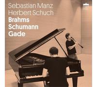 Johannes Brahms Sebastian Manz/Herbert Schuch: Brahms/Schumann/Gade (CD) Album
