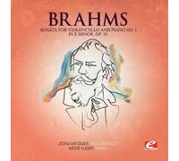 Johannes Brahms SONATA FOR VIOLONCELLO AND PIANO NO. 1 IN E MINOR, OP. 38 (CD)