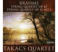 Johannes Brahms String Quartets Opp. 67 and 51 No. 1 (Takacs Quartet) (CD) Album
