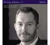 Johannes Brahms The Songs of Brahms - Volume 9 (CD) Album