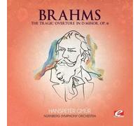 Johannes Brahms THE TRAGIC OVERTURE IN D MINOR, OP. 81 (CD)