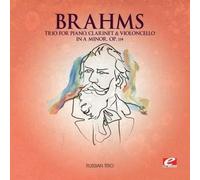 Johannes Brahms TRIO FOR PIANO, CLARINET AND VIOLONCELLO IN A MINOR, OP. 11 (CD)