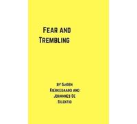 Johannes De Silentio Søren Kierkegaard Fear and Trembling (Tascabile)