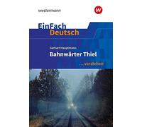 Johannes Diekha EinFach Deutsch ... verstehen: Gerhart Hauptmann: Ba (Tascabile)