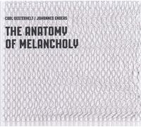 Johannes Enders The Anatomy of Melancholy (CD)